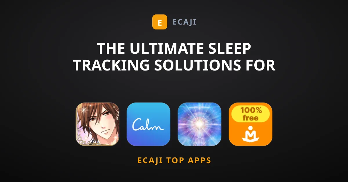 The Ultimate Sleep Tracking Solutions for Better Rest